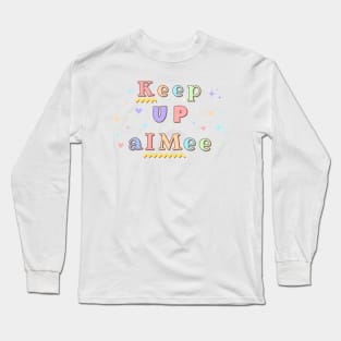 Keep up aIMee Funny KIM TTPD Swiftie Fan Long Sleeve T-Shirt